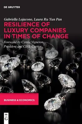 Resiliencia de las empresas de lujo en tiempos de cambio - Resilience of Luxury Companies in Times of Change