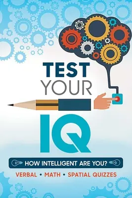 Pon a prueba tu coeficiente intelectual - Test Your IQ