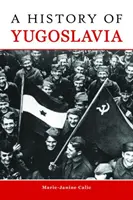 Historia de Yugoslavia - A History of Yugoslavia