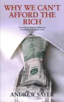 Por qué no podemos permitirnos a los ricos - Why We Can't Afford the Rich
