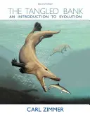 La orilla enredada: Introducción a la evolución - The Tangled Bank: An Introduction to Evolution