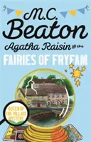 Agatha Raisin y las hadas de Fryfam - Agatha Raisin and the Fairies of Fryfam