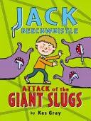 Jack Beechwhistle El ataque de las babosas gigantes - Jack Beechwhistle: Attack of the Giant Slugs