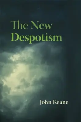 El nuevo despotismo - The New Despotism