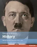 Edexcel GCSE (9-1) History Weimar and Nazi Germany, 1918-1939 Libro del alumno - Edexcel GCSE (9-1) History Weimar and Nazi Germany, 1918-1939 Student Book