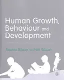 Crecimiento, comportamiento y desarrollo humanos: Teoría esencial y aplicación en el trabajo social - Human Growth, Behaviour and Development: Essential Theory and Application in Social Work