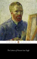 Las cartas de Vincent Van Gogh - The Letters of Vincent Van Gogh