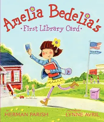 El primer carné de biblioteca de Amelia Bedelia - Amelia Bedelia's First Library Card