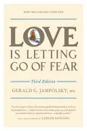 Amar es dejar ir el miedo - Love Is Letting Go of Fear