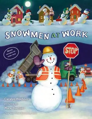 Muñecos de nieve en el trabajo - Snowmen at Work