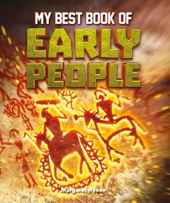 Mi mejor libro de gente precoz - My Best Book of Early People