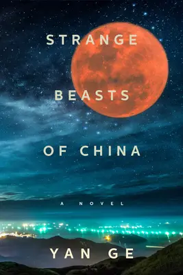 Extrañas bestias de China - Strange Beasts of China