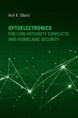 Optoelectrónica para conflictos de baja intensidad y seguridad nacional - Optoelectronics for Low-Intensity Conflicts and Homeland Security