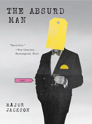 El hombre absurdo: Poemas - The Absurd Man: Poems