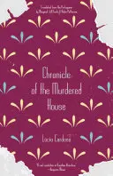 Crónica de la Casa Asesinada - Chronicle of the Murdered House