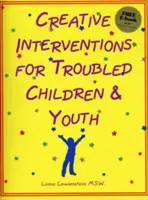 Intervenciones creativas para niños y jóvenes con problemas - Creative Interventions for Troubled Children & Youth