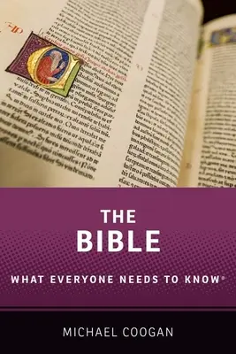 La Biblia: Lo que todo el mundo necesita saber(r) - The Bible: What Everyone Needs to Know(r)