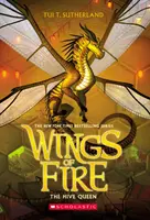 La Reina Colmena (Alas de Fuego, Libro 12), 12 - The Hive Queen (Wings of Fire, Book 12), 12