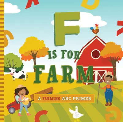 F de granja - F Is for Farm