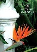 Jardines botánicos - Botanic Gardens