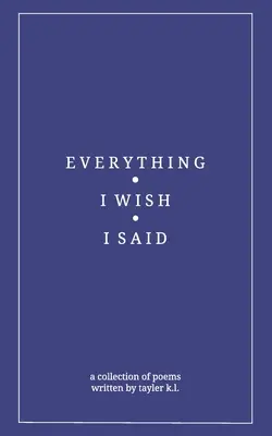 todo lo que me gustaria haber dicho - everything i wish i said