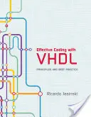 Codificación eficaz con VHDL: Principios y mejores prácticas - Effective Coding with VHDL: Principles and Best Practice