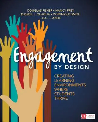 Engagement by Design: Creación de entornos de aprendizaje en los que los alumnos prosperan - Engagement by Design: Creating Learning Environments Where Students Thrive