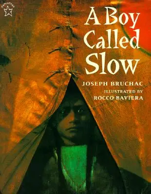 Un chico llamado Lento: La verdadera historia de Toro Sentado - A Boy Called Slow: The True Story of Sitting Bull