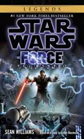 La Fuerza Desatada Star Wars Legends - The Force Unleashed: Star Wars Legends