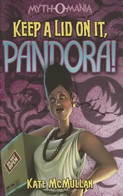 No te pases, Pandora - Keep a Lid on It, Pandora!