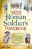 Manual del soldado romano - Roman Soldier's Handbook