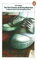 La nueva ciencia de los materiales resistentes - O por qué no te caes al suelo - New Science of Strong Materials - Or Why You Don't Fall Through the  Floor