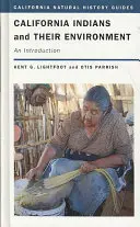 Los indios de California y su entorno, 96: Una Introducción - California Indians and Their Environment, 96: An Introduction