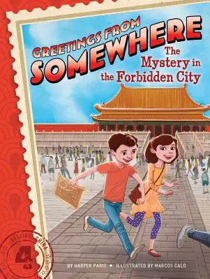 El misterio de la Ciudad Prohibida, 4 - The Mystery in the Forbidden City, 4