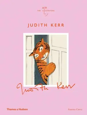 Judith Kerr Los Ilustradores - Judith Kerr: The Illustrators