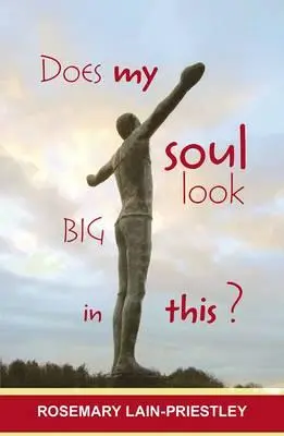 ¿Se ve grande mi alma con esto? - Does My Soul Look Big in This?