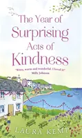 El año de los sorprendentes actos de bondad - Year of Surprising Acts of Kindness