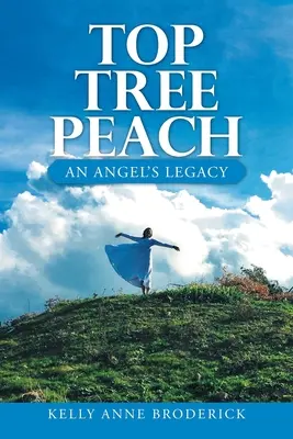 Top Tree Peach: El legado de un ángel - Top Tree Peach: An Angel's Legacy