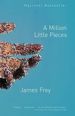 Un millón de pequeñas piezas - A Million Little Pieces