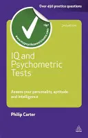 Pruebas de coeficiente intelectual y psicométricas: Evalúe su personalidad, aptitudes e inteligencia - IQ and Psychometric Tests: Assess Your Personality, Aptitude and Intelligence