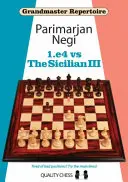 1.e4 contra la Siciliana III - 1.e4 vs The Sicilian III