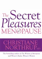 Los placeres secretos de la menopausia - Secret Pleasures of Menopause