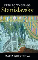 Redescubrir a Stanislavski - Rediscovering Stanislavsky