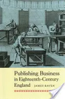 El negocio editorial en la Inglaterra del siglo XVIII - Publishing Business in Eighteenth-Century England