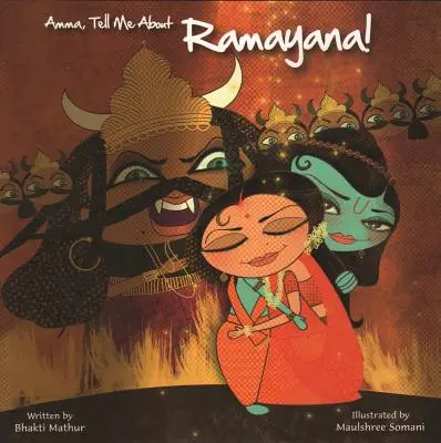 Amma, ¡Háblame de Ramayana! - Amma, Tell Me about Ramayana!