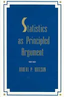 La estadística como principio de argumentación - Statistics As Principled Argument