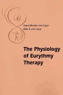 Fisiología de la euritmia curativa - The Physiology of Eurythmy Therapy