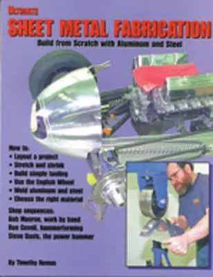 Libro definitivo sobre fabricación de chapa metálica - Ultimate Sheet Metal Fabrication Book