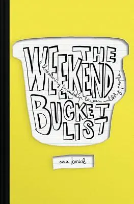 La lista de tareas del fin de semana - The Weekend Bucket List