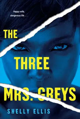 Las tres señoras Grey - The Three Mrs. Greys